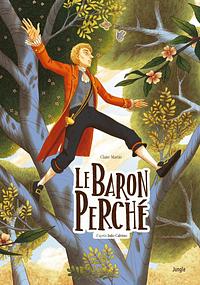 Le Baron perché by Italo Calvino, Claire Martin