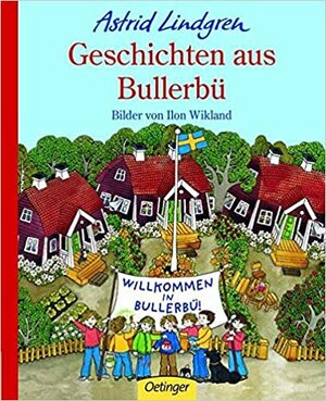 Trokšņu ciema bērni by Astrid Lindgren, Astrid Lindgren, Astrid Lindgren