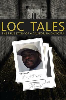 Loc Tales by Eric Nichols