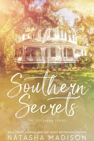 Southern Secrets by Natasha Madison