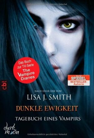 Dunkle Ewigkeit by L.J. Smith