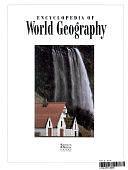 Encyclopedia of World Geography by Graham Bateman, Victoria Egan