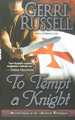 To Tempt a Knight by Gerri Russell