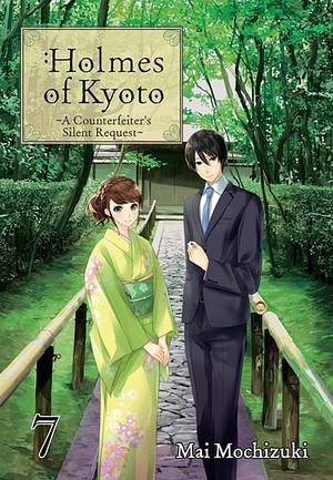 Holmes of Kyoto: Volume 7 by Mai Mochizuki
