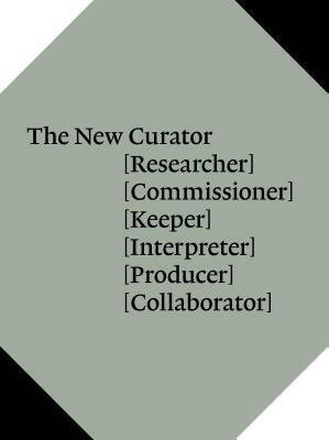 The New Curator by Natasha Hoare