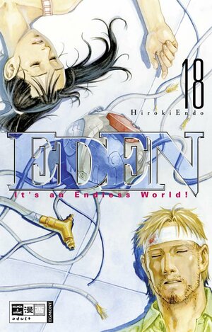 Eden: It's an Endless World!, Bd. 18 by Hiroki Endo