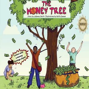 The Money Tree by Ladonna N. Smith