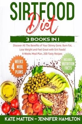 Sirtfood Diet by Jennifer Hamilton, Kate Matten