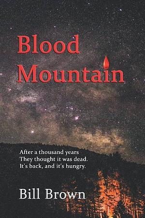 Blood Mountain by Bill Brown