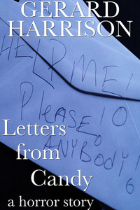 Letters from Candy by Gerard Harrison