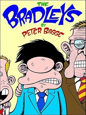 The Bradleys by Peter Bagge