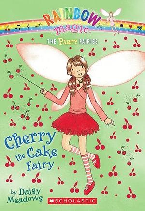 Cherry the Cake Fairy by Daisy Meadows