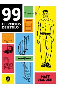 99 ejercicios de estilo by Matt Madden