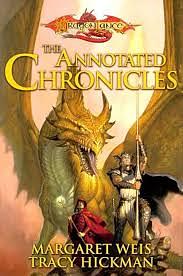 The Annotated Chronicles by Tracy Hickman, Margaret Weis