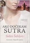 Ako dočekam sutra by Sidney Sheldon