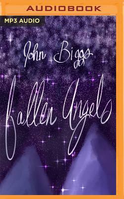 Fallen Angels by John Biggs