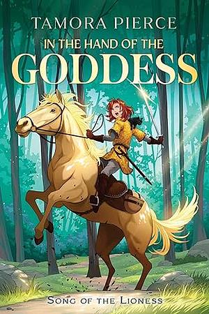 In the Hand of the Goddess by Tamora Pierce