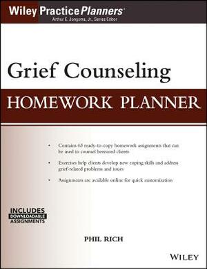 Grief Counseling Homework Planner, (with Download) by Phil Rich