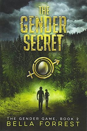 The Gender Secret by Bella Forrest