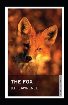 The Fox Illustrated by D.H. Lawrence