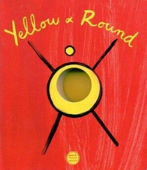 YellowRound by Hervé Tullet