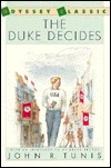 Duke Decides by John R. Tunis, Bruce Brooks