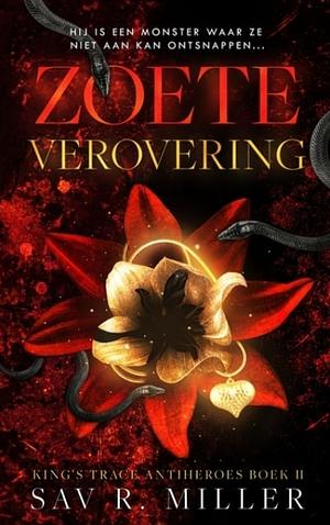 Zoete verovering by Sav R. Miller