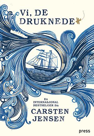 Vi, de druknede by Carsten Jensen