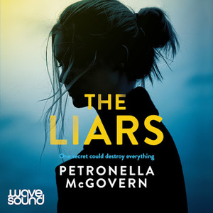 The Liars  by Petronella McGovern