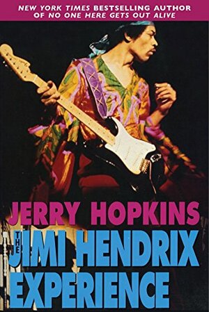 The Jimi Hendrix Experience by Jerry Hopkins