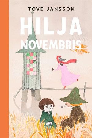 Hilja novembris by Tove Jansson