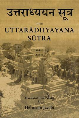 Uttaradhyayana Sutra by Hermann Jacobi