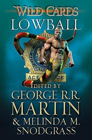 Wild Cards: Lowball by George R.R. Martin