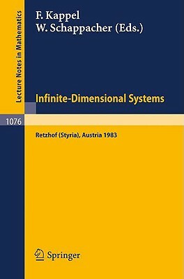 Infinite-Dimensional Systems: Proceedings of the Conference on Operator Semigroups and Applications Held in Retzhof (Styria), Austria, June 5-11, 19 by 