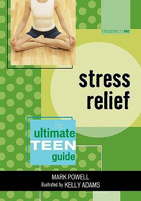 Stress Relief: The Ultimate 1e PB by Mark Powell