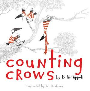 Counting Crows by Kathi Appelt
