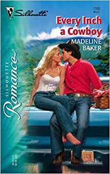 Every Inch a Cowboy by Madeline Baker