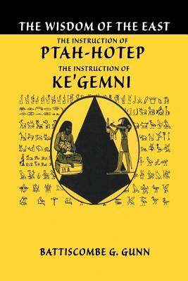 The Teachings of Ptahhotep: The Oldest Book in the World by Battiscombe G. Gunn