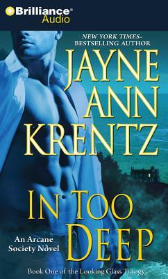 In Too Deep by Jayne Ann Krentz