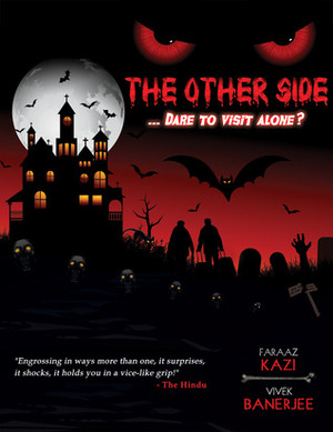 The Other Side by Faraaz Kazi, Vivek Banerjee