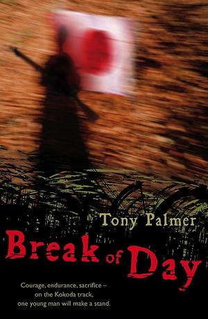 Break of Day by Tony Palmer, Tony Palmer
