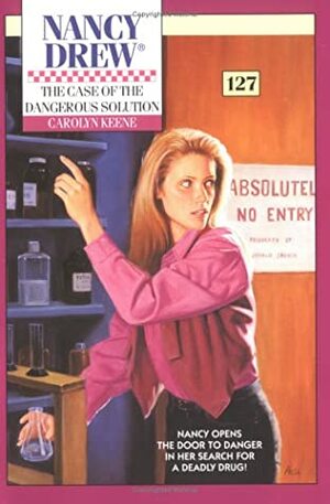 The Case of the Dangerous Solution by Carolyn Keene