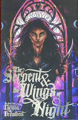 The Serpent and the Wings of Night by Carissa Broadbent