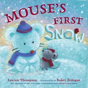 Mouse's First Snow by Lauren Thompson