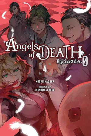 Angels of Death Episode. 0, Vol. 4 by Makoto Sanada, Kudan Naduka