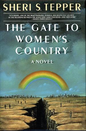 The Gate to Women's Country by Sheri S. Tepper