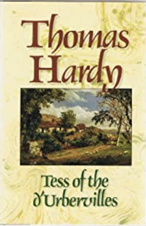 Tess of the D'Ubervilles by Thomas Hardy