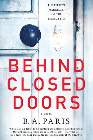 Behind Closed Doors by B.A. Paris