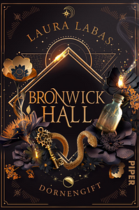 Bronwick Hall - Dornengift by Laura Labas