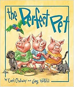 The Perfect Pet by Carol Chataway